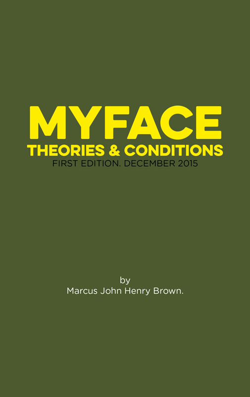 MYFACE Theories & Conditions